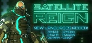 Satellite Reign PC DOWNLOAD