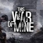 This War of Mine for PC