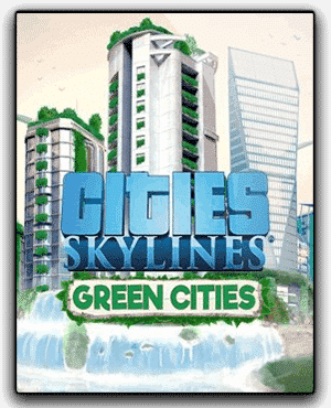 Cities Skylines Green Cities