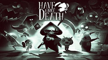 Have a Nice Death Download