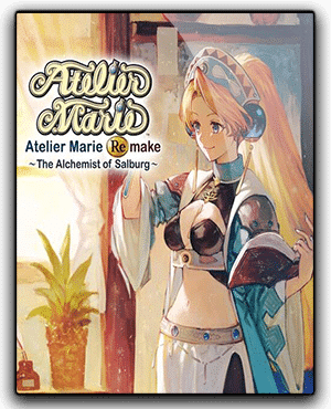 Atelier Marie Remake The Alchemist of Salzburg Download