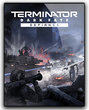 Terminator Dark Fate Defiance Download