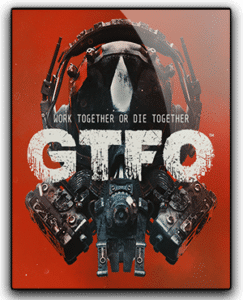 GTFO Download