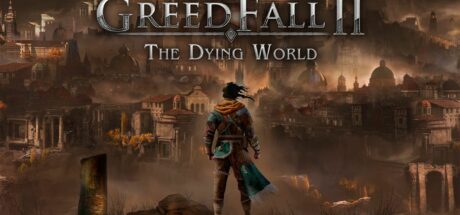 GreedFall II The Dying World