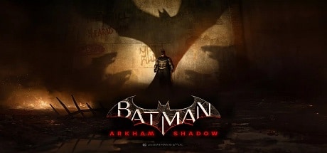 Batman Arkham Shadow PC